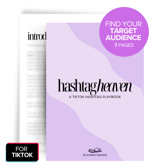 Hashtag Heaven: A TikTok Hashtag Playbook